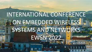 International Conference on Embedded Wireless Systems and Networks EWSN 2022
